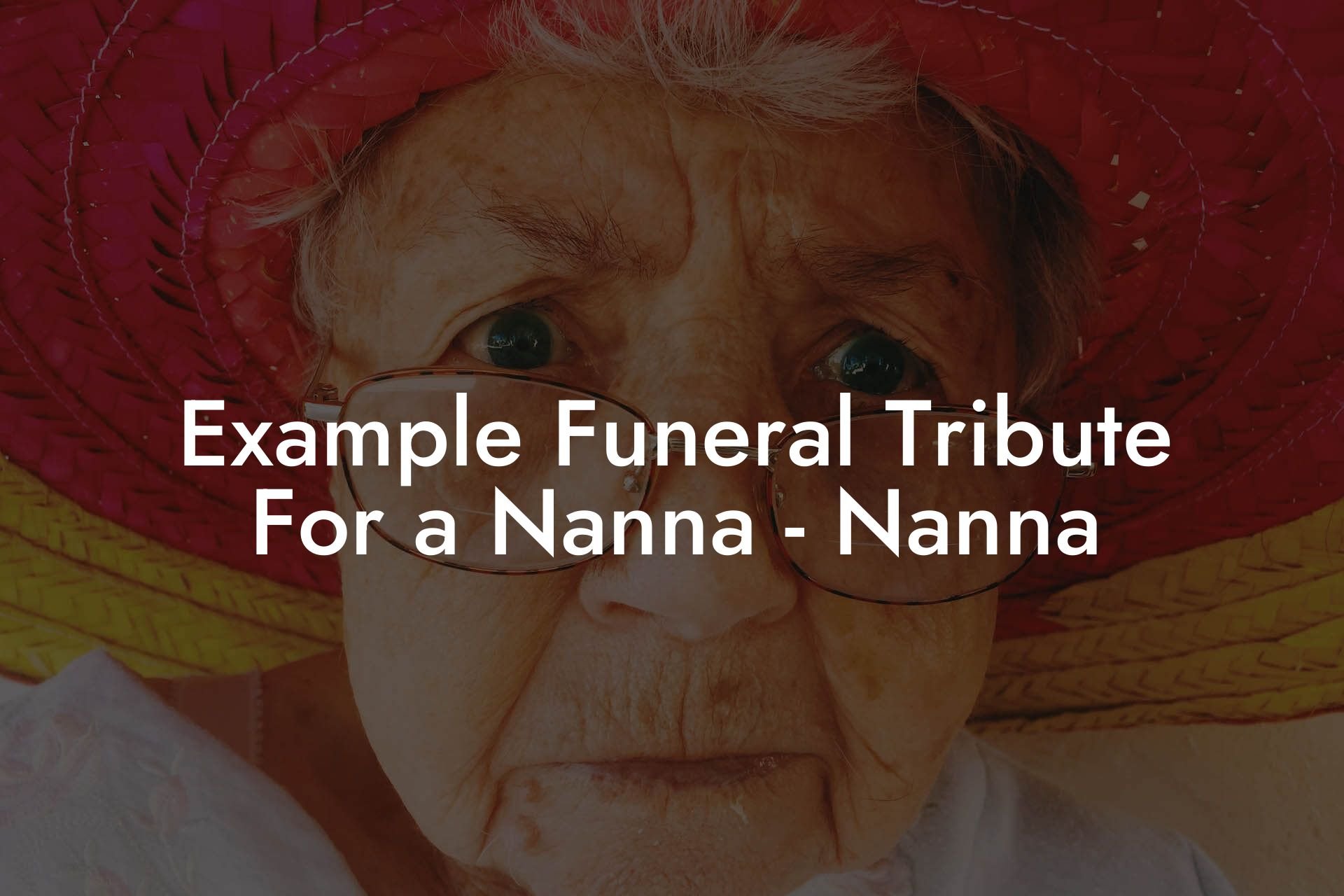 Example Funeral Tribute For a Nanna   Nanna