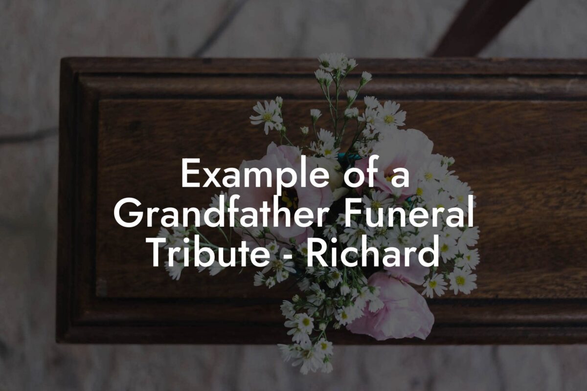 Example of a Grandfather Funeral Tribute - Richard