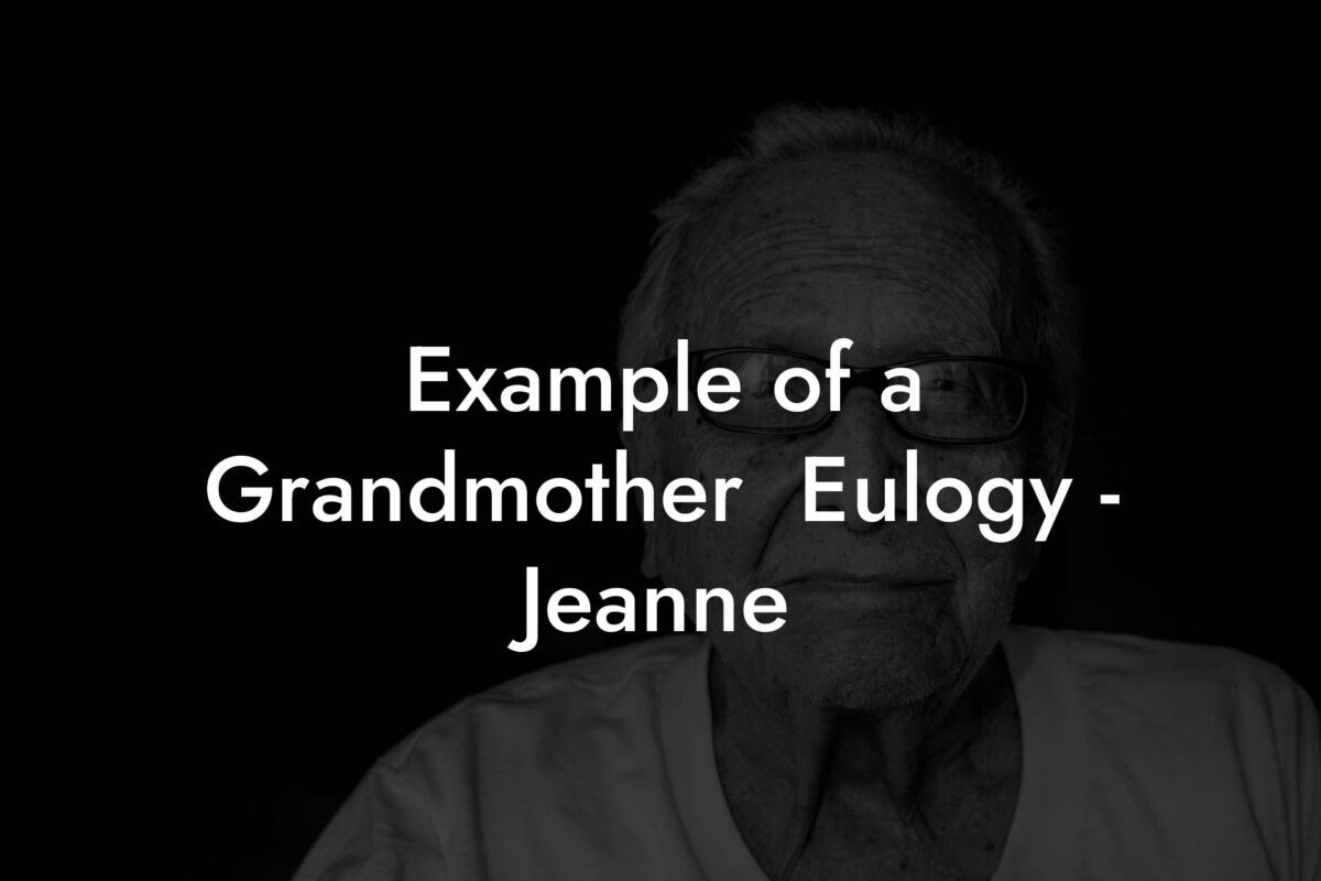 Example of a Grandmother  Eulogy - Jeanne