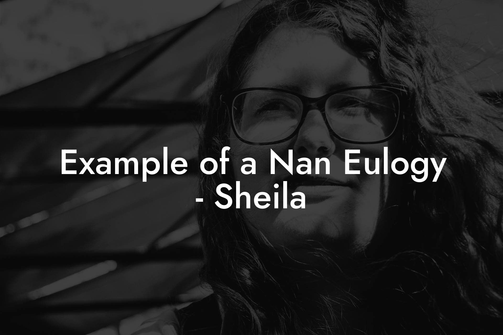 Example of a Nan Eulogy - Sheila