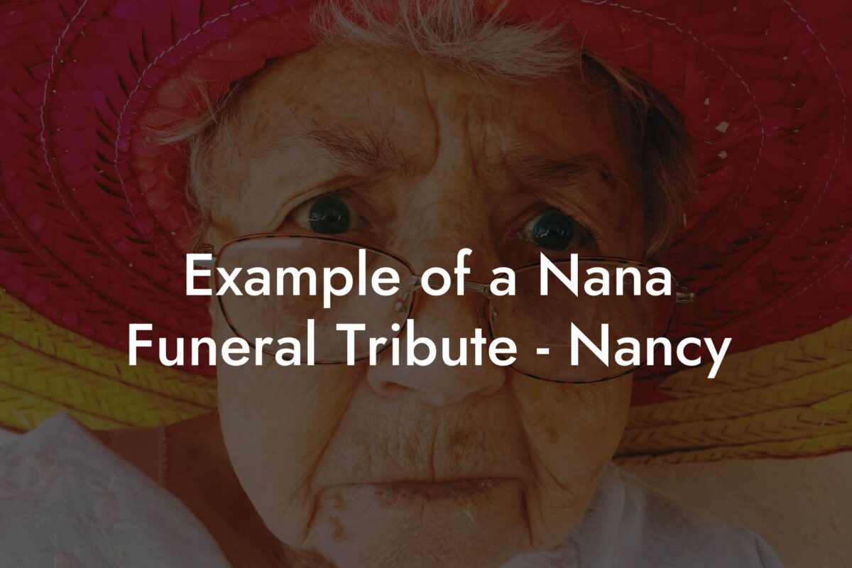 Example of a Nana Funeral Tribute - Nancy