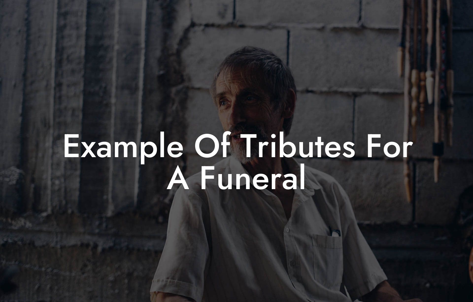 Example Of Tributes For A Funeral