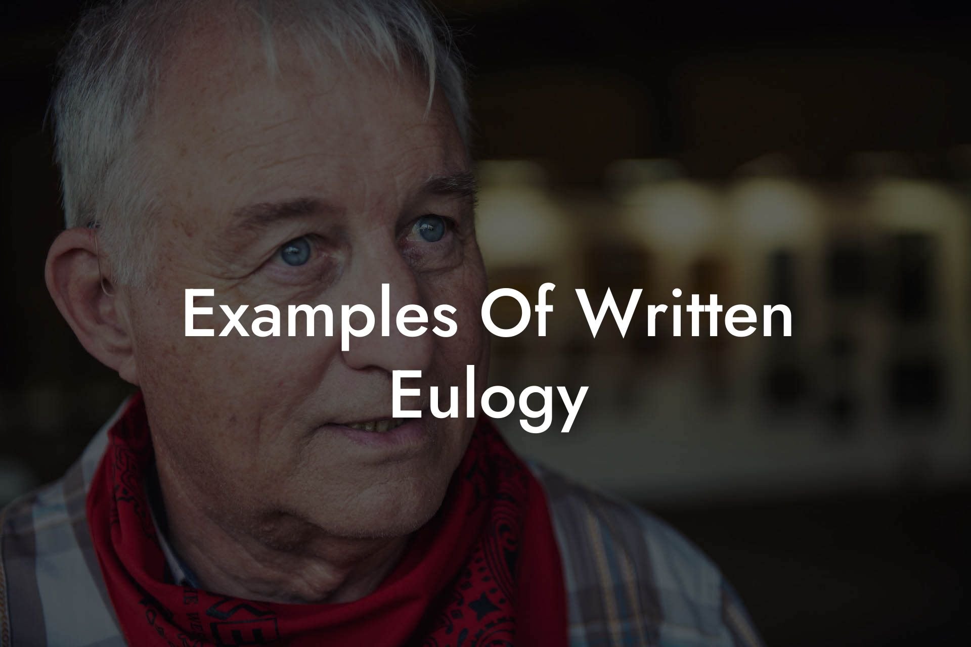 Examples Of Written Eulogy