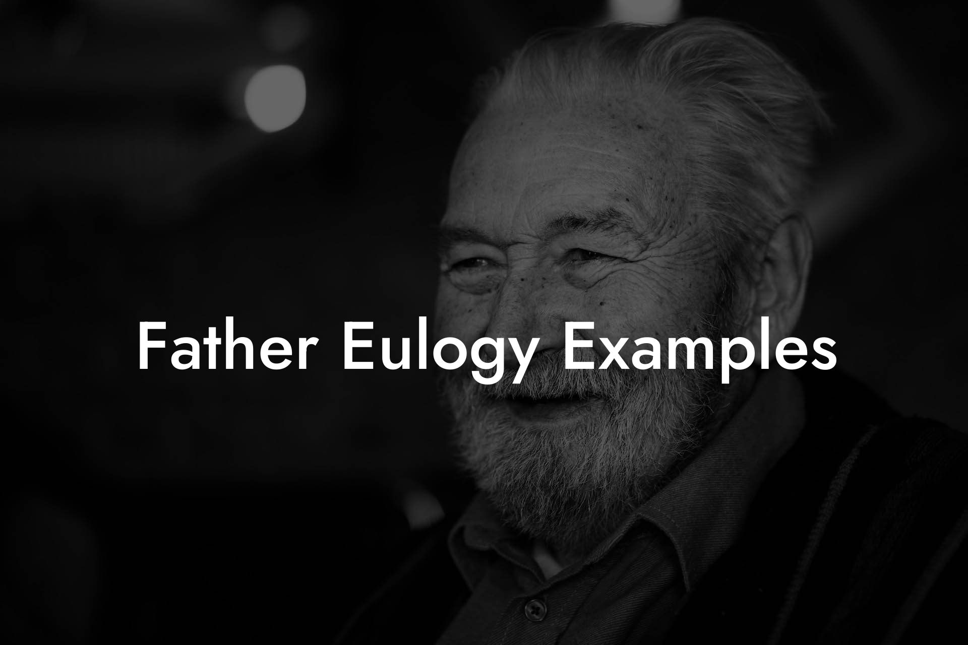 Father Eulogy Examples