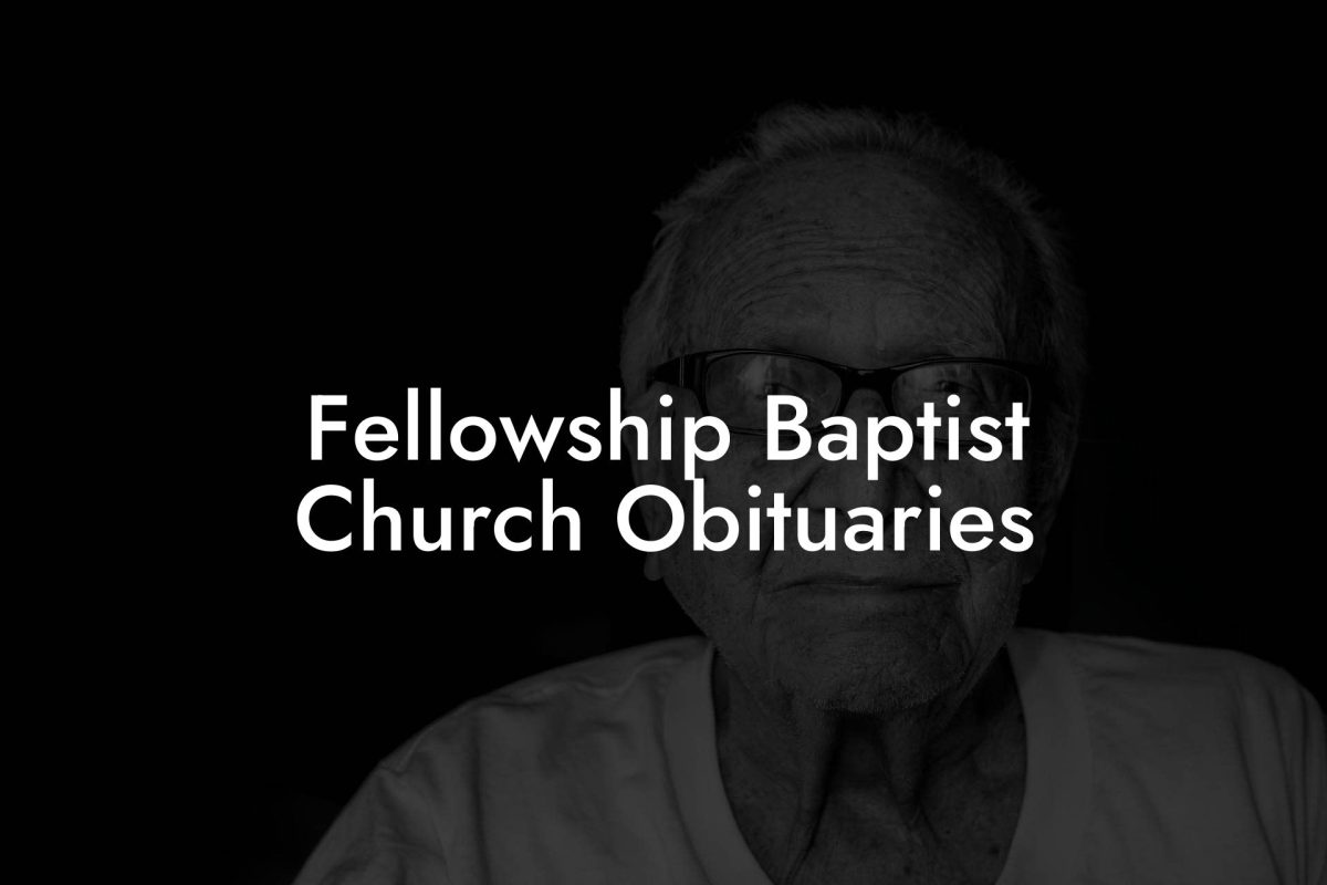 Fellowship Baptist Church Obituaries