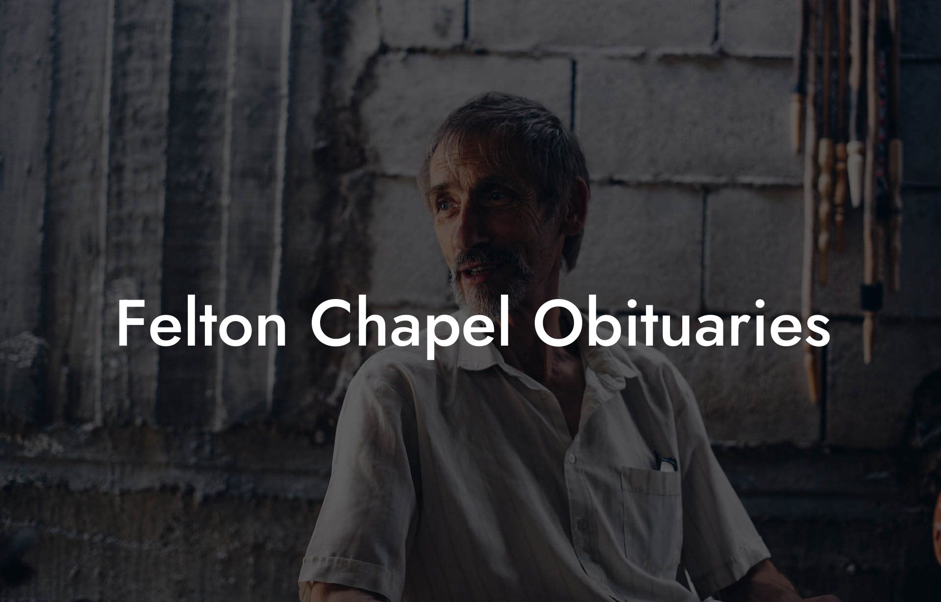 Felton Chapel Obituaries