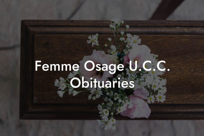 Femme Osage U.C.C. Obituaries - Eulogy Assistant