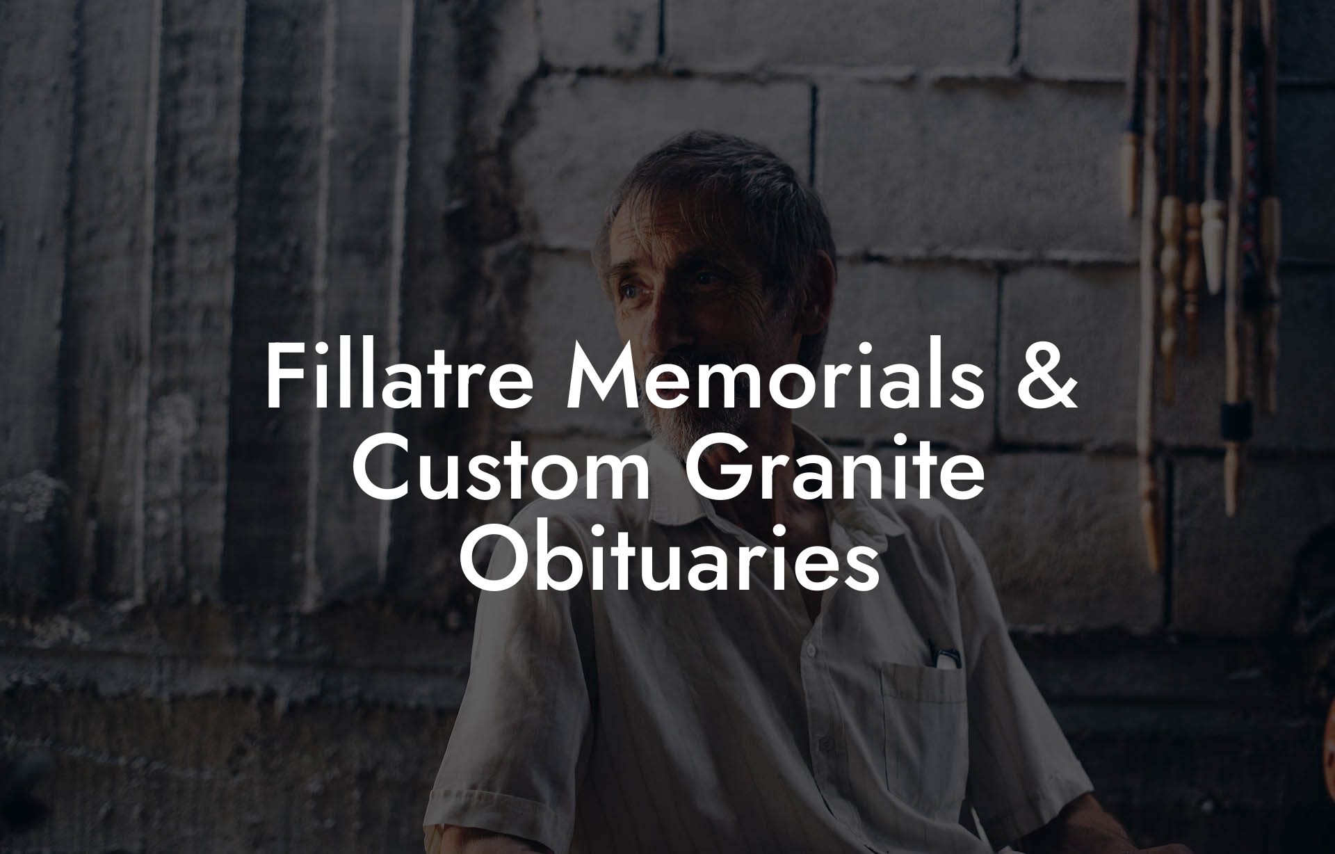Fillatre Memorials & Custom Granite Obituaries