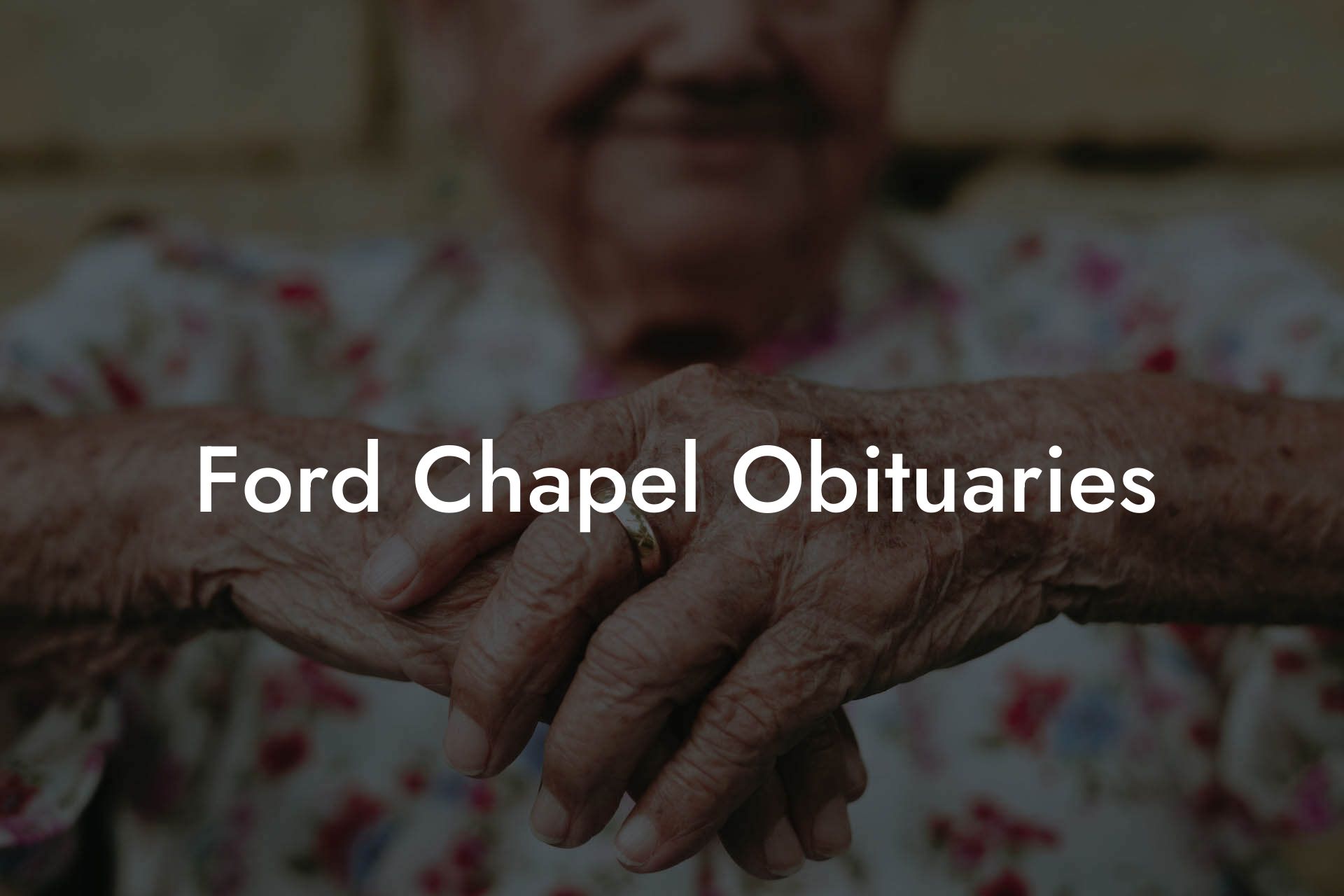 Ford Chapel Obituaries
