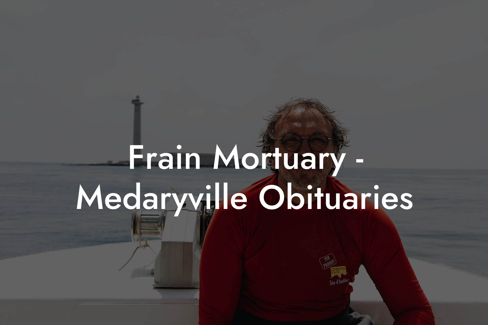 Frain Mortuary - Medaryville Obituaries