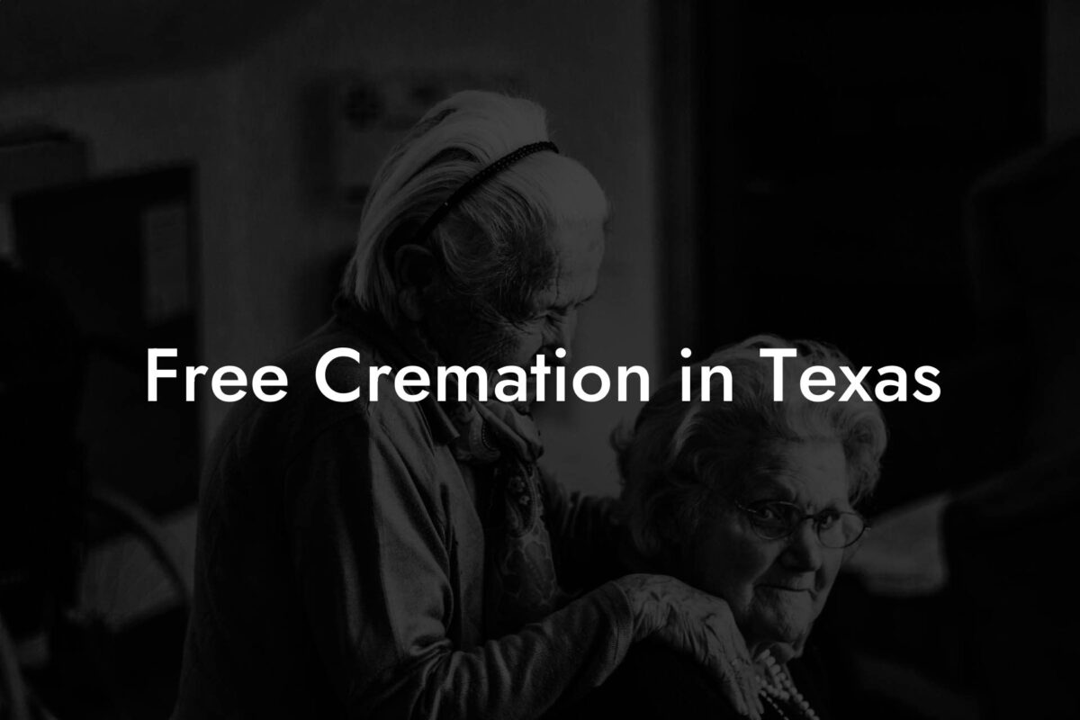 Free Cremation in Texas