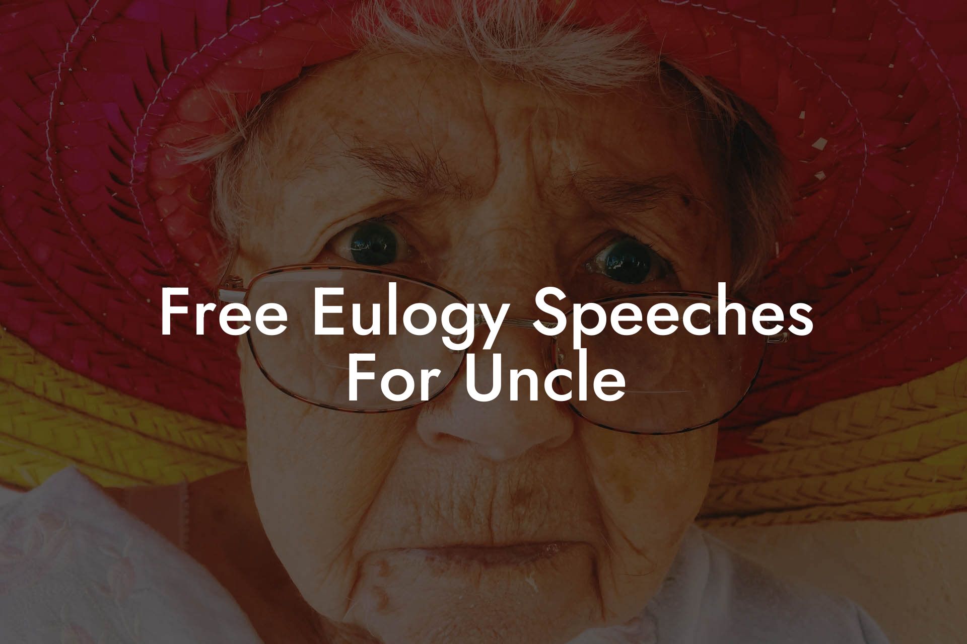 Free Eulogy Speeches For Uncle