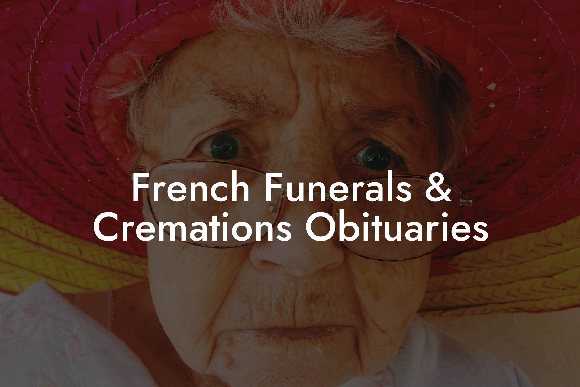French Funerals & Cremations Obituaries