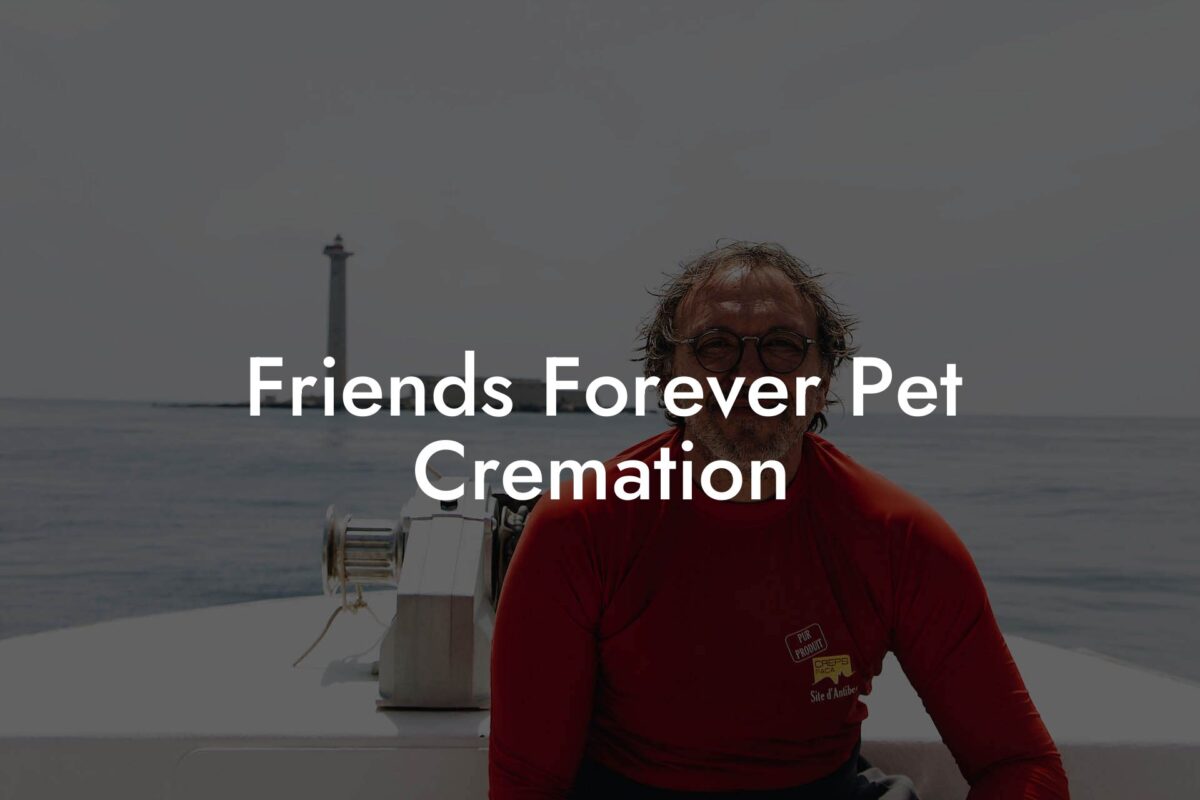 Friends Forever Pet Cremation