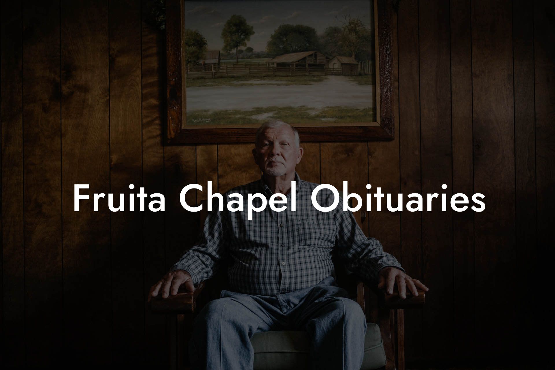 Fruita Chapel Obituaries
