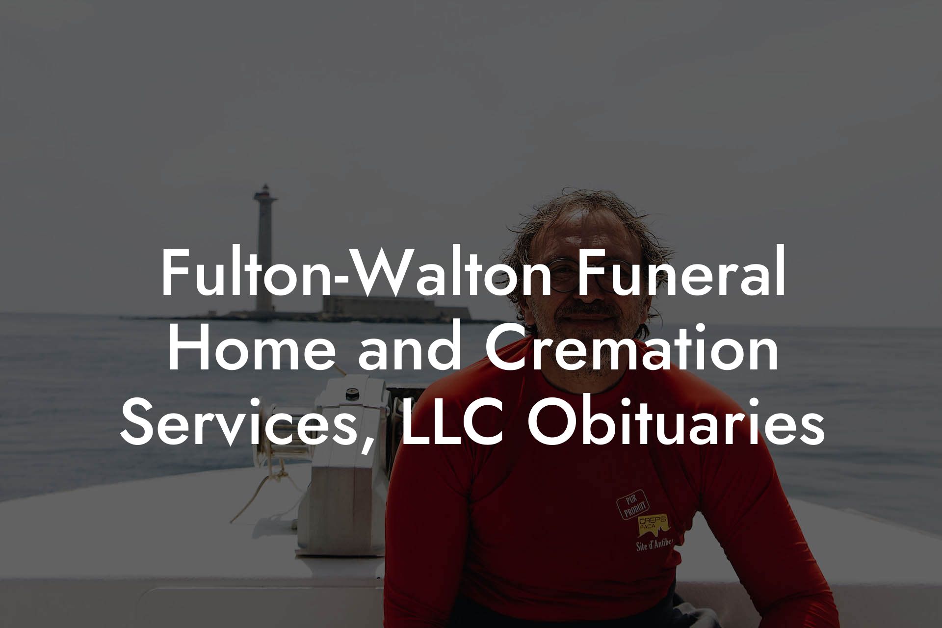Fulton-Walton Funeral Home and Cremation Services, LLC Obituaries