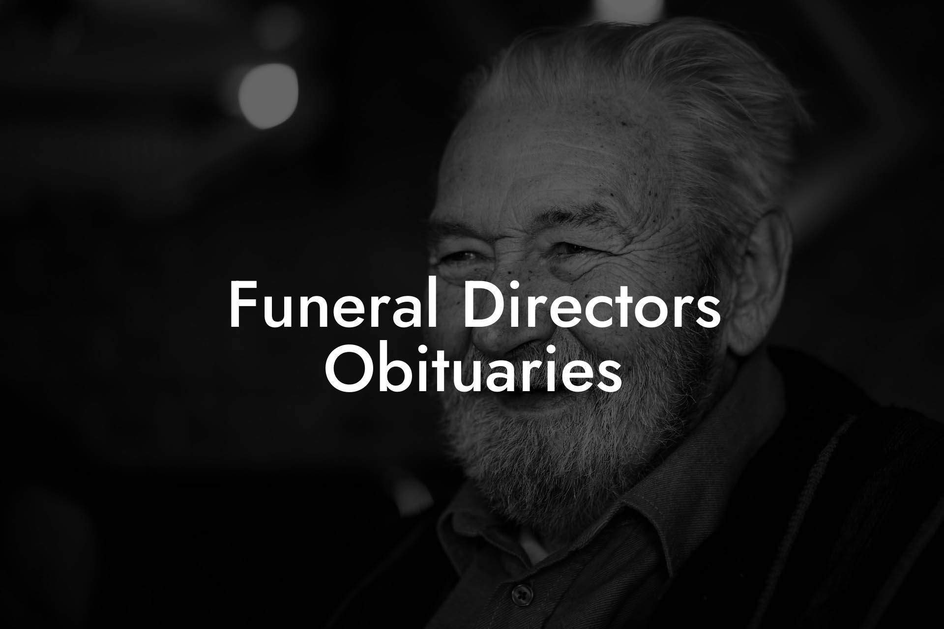 Funeral Directors Obituaries