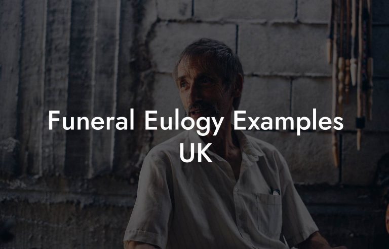 Funeral Eulogy Examples UK - Eulogy Assistant