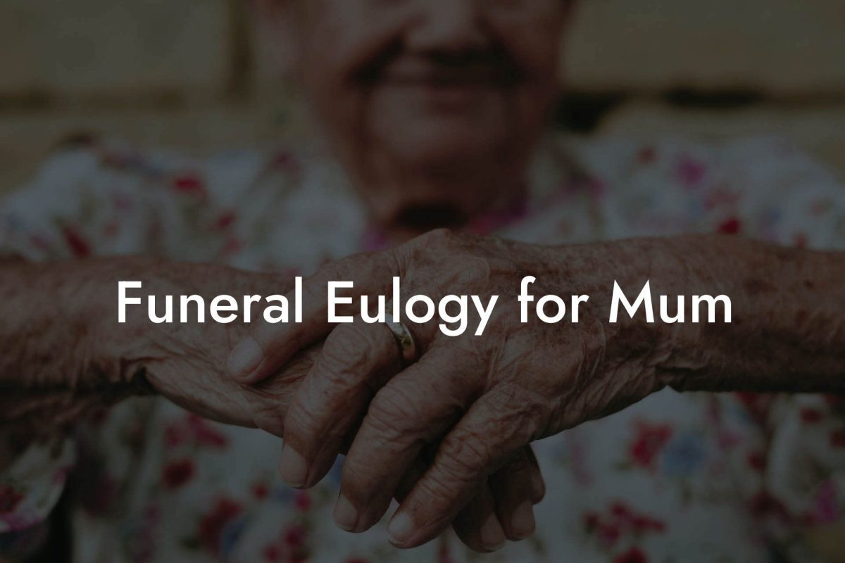 Funeral Eulogy for Mum