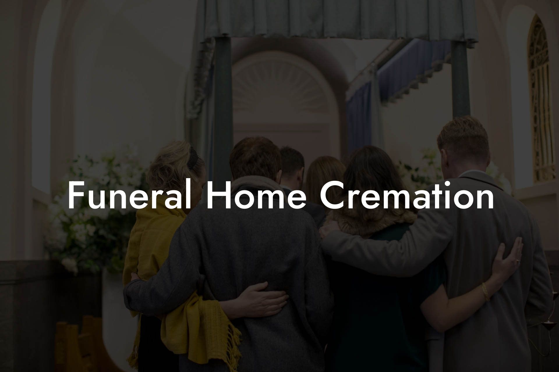 Funeral Home Cremation