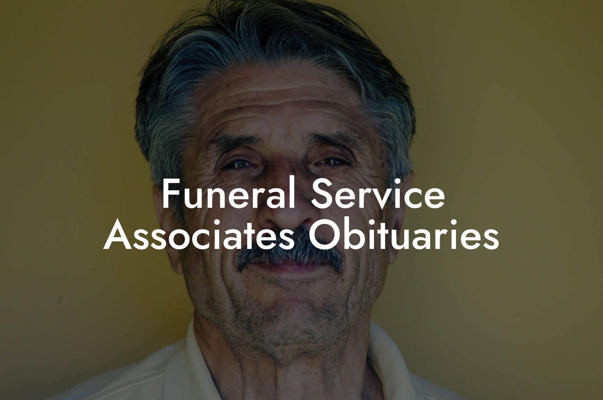 Funeral Service Associates Obituaries