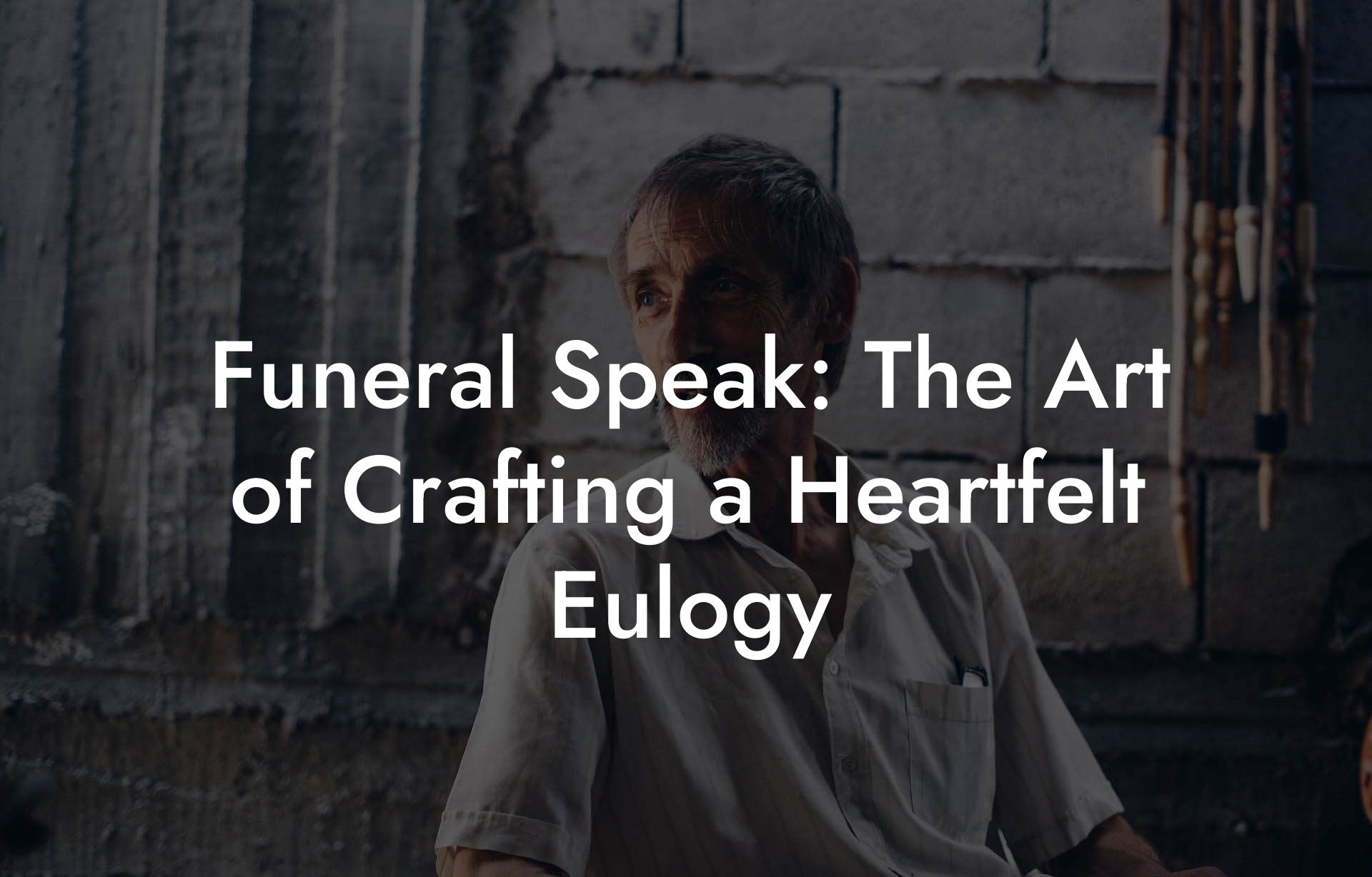 Funeral Speak: The Art of Crafting a Heartfelt Eulogy