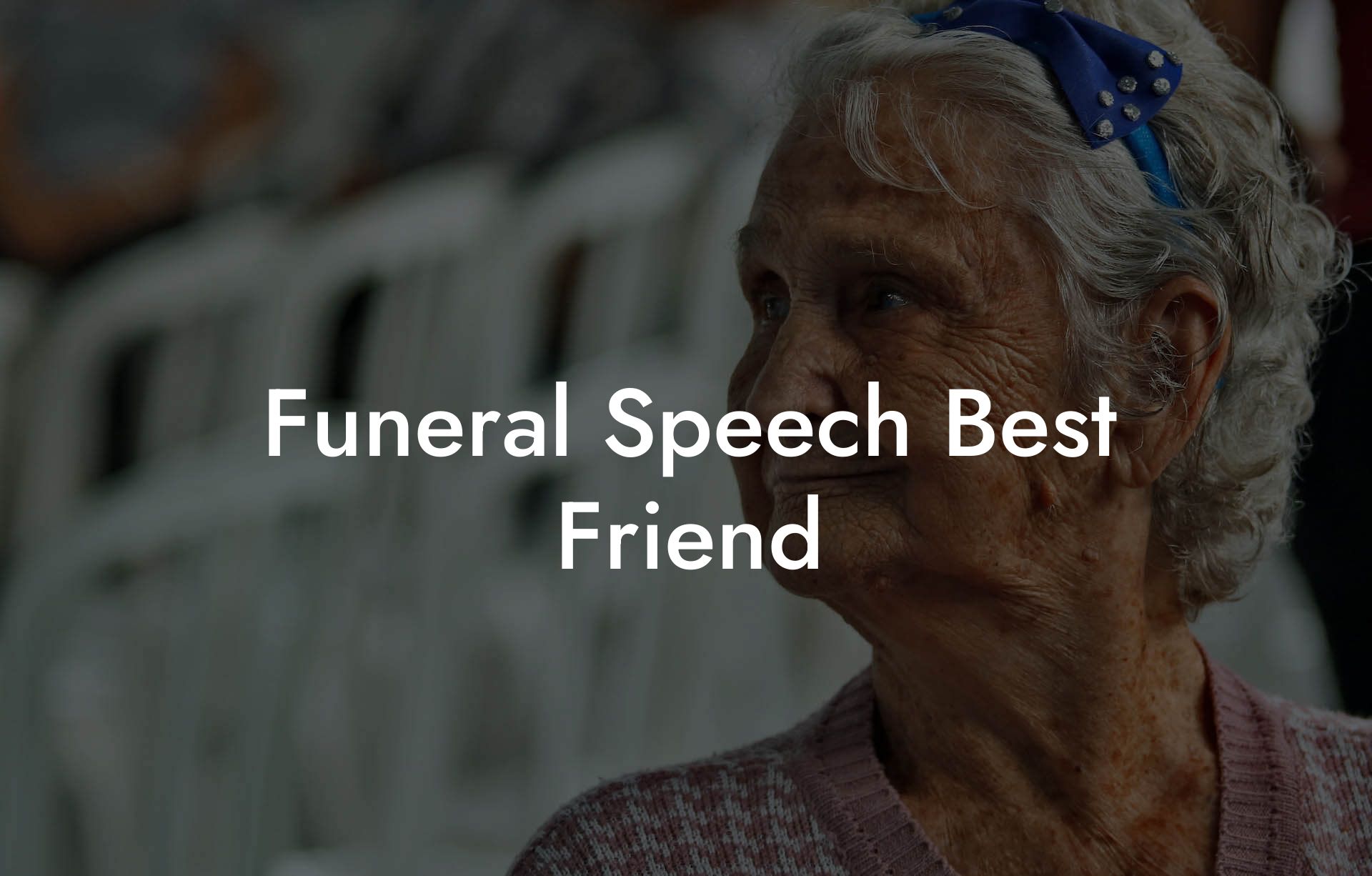 Funeral Speech Best Friend