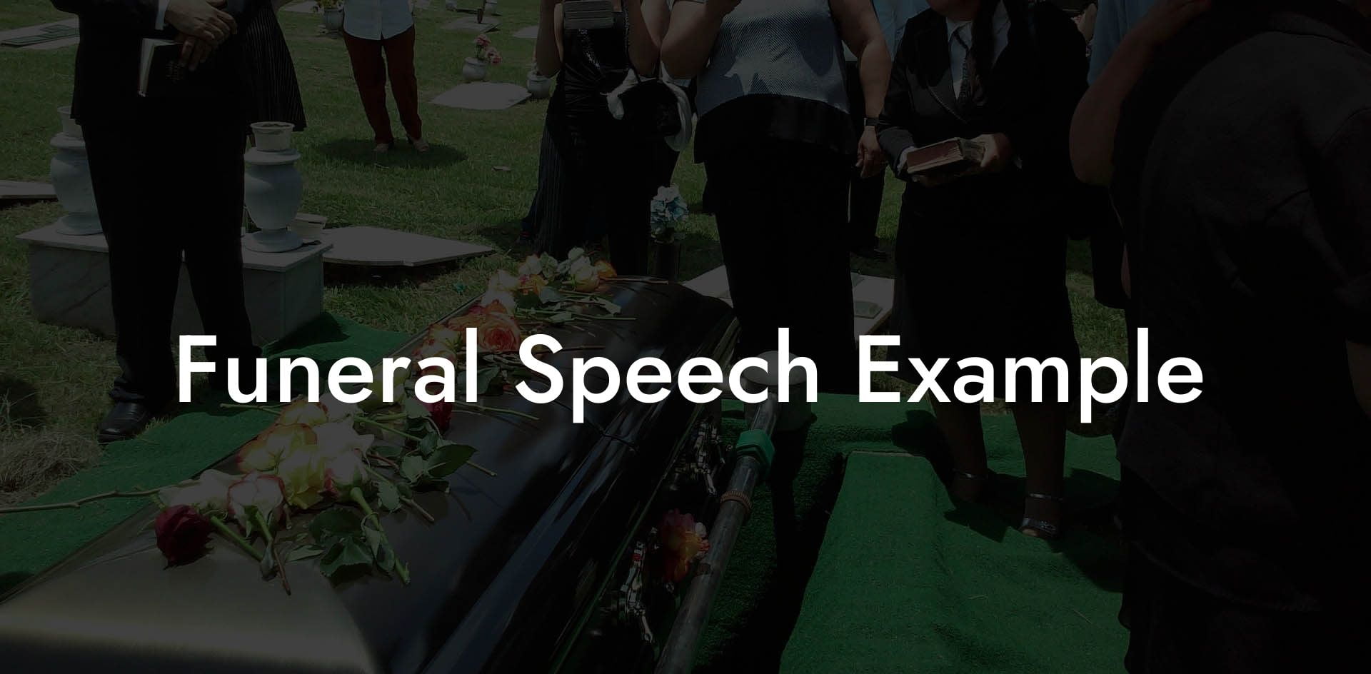 Funeral Speech Example