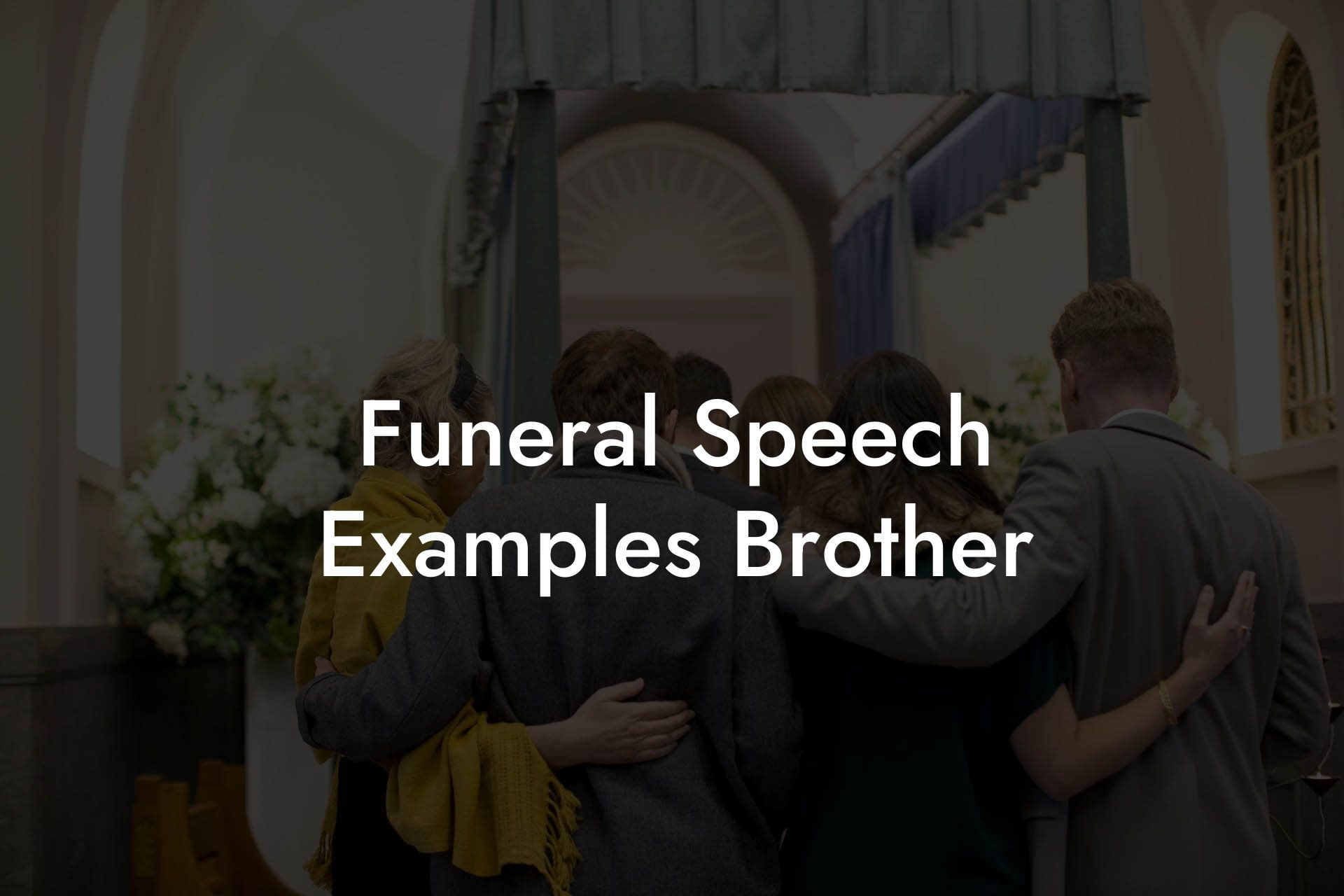 Funeral Speech Examples Brother