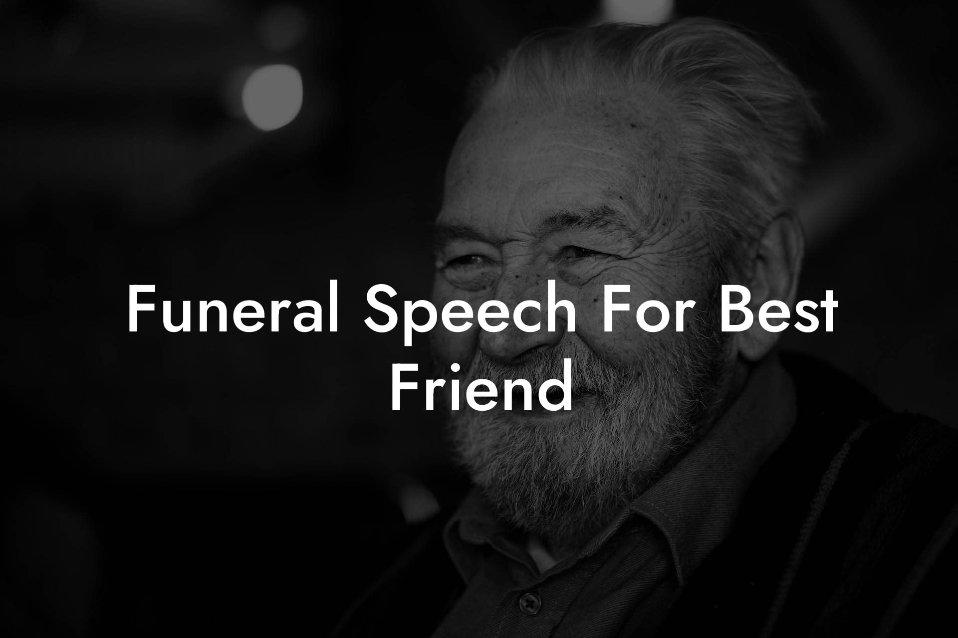 Funeral Speech For Best Friend