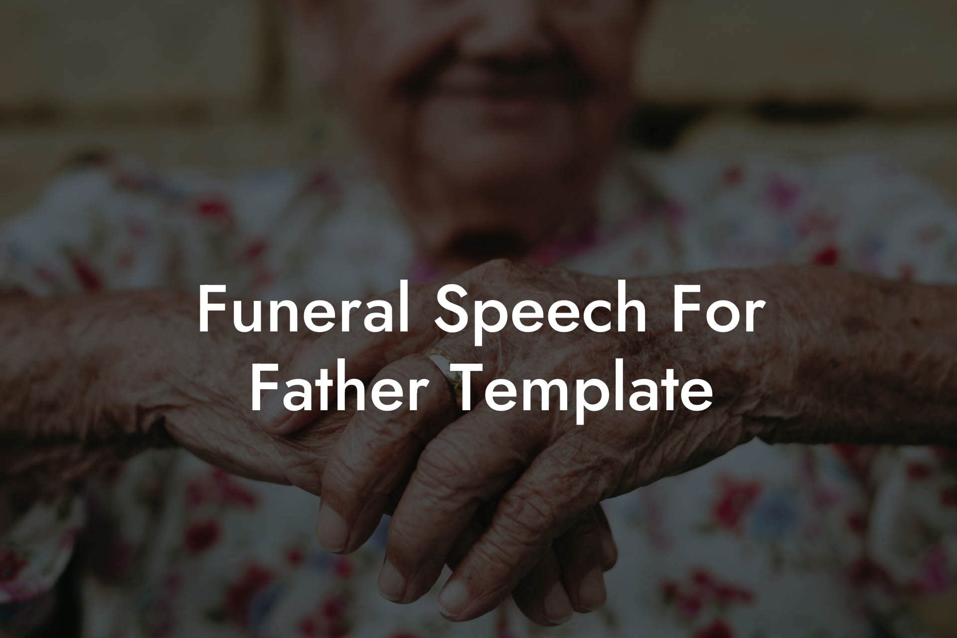 writing a funeral speech for father