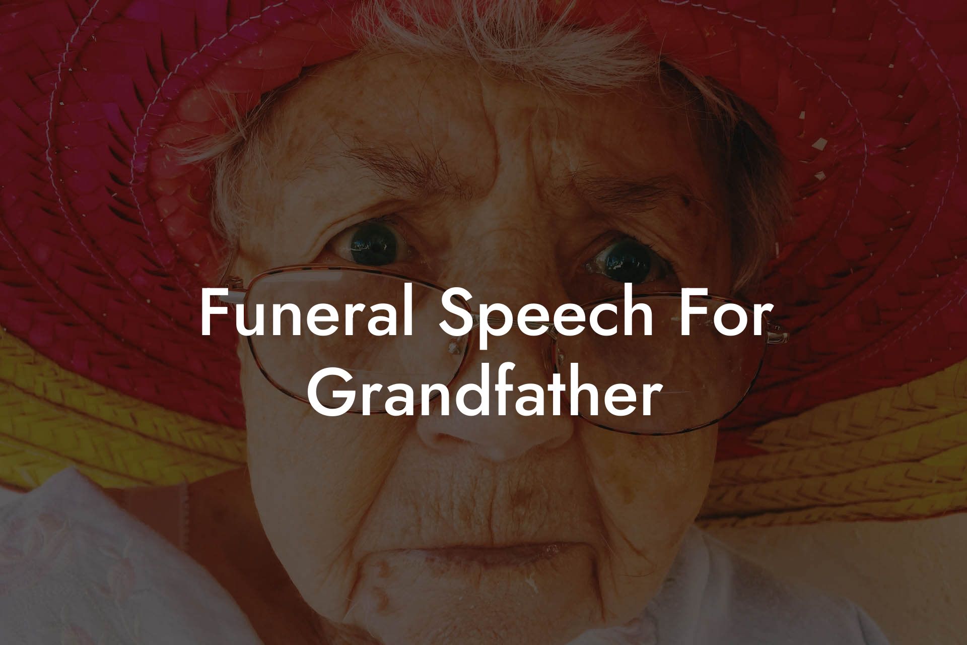 Funeral Speech For Grandfather