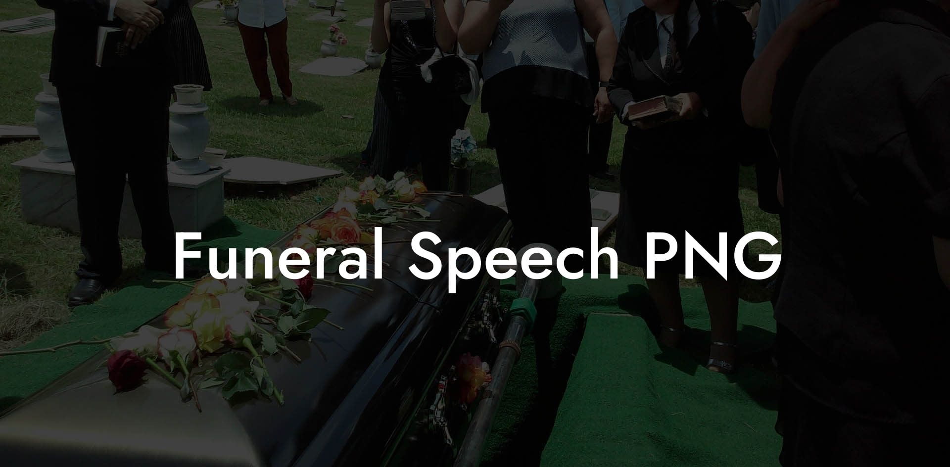 Funeral Speech PNG