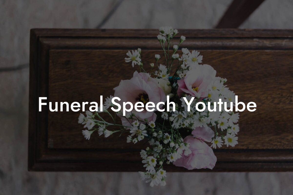 Funeral Speech Youtube