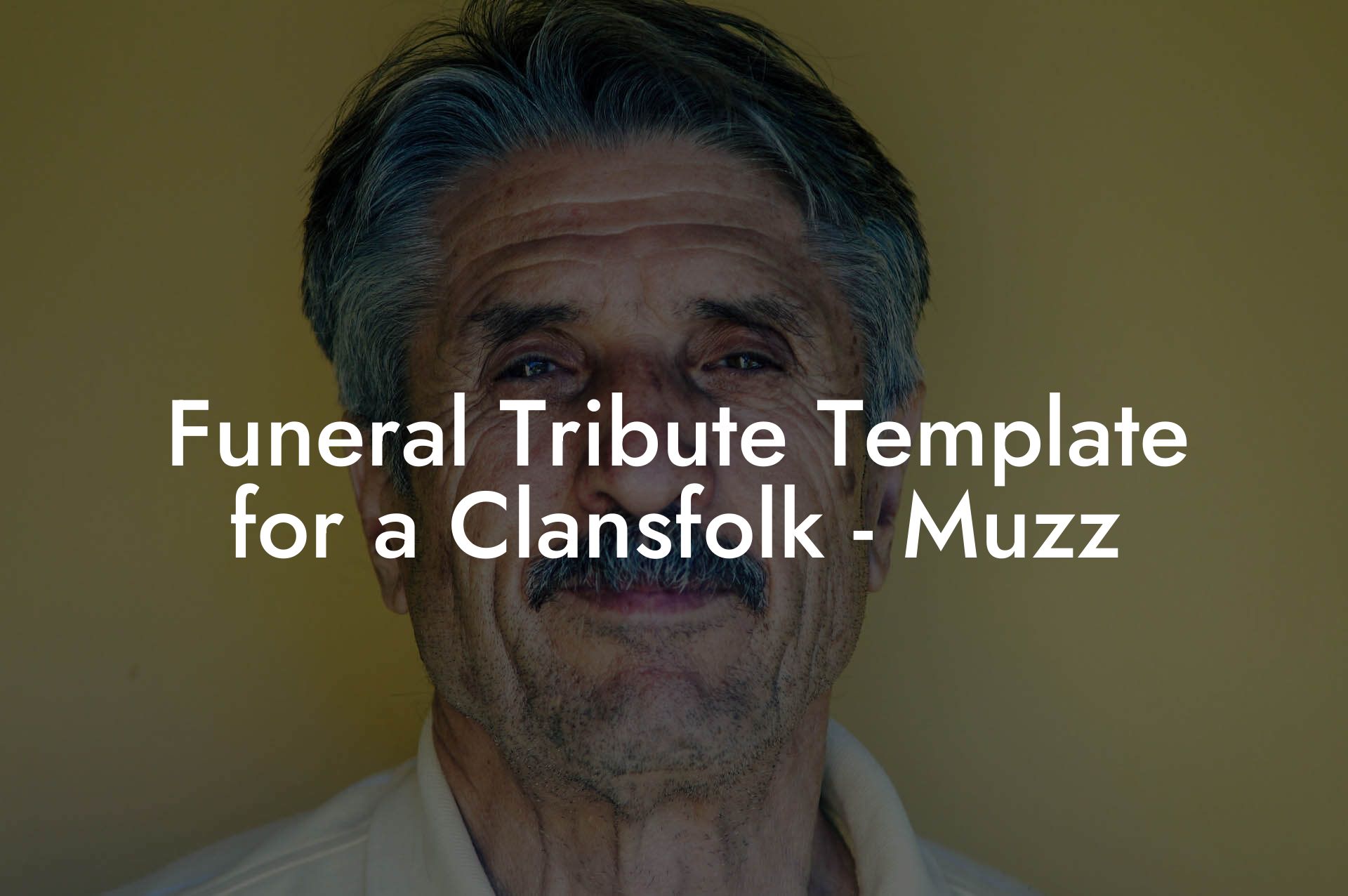 Funeral Tribute Template for a Clansfolk - Muzz