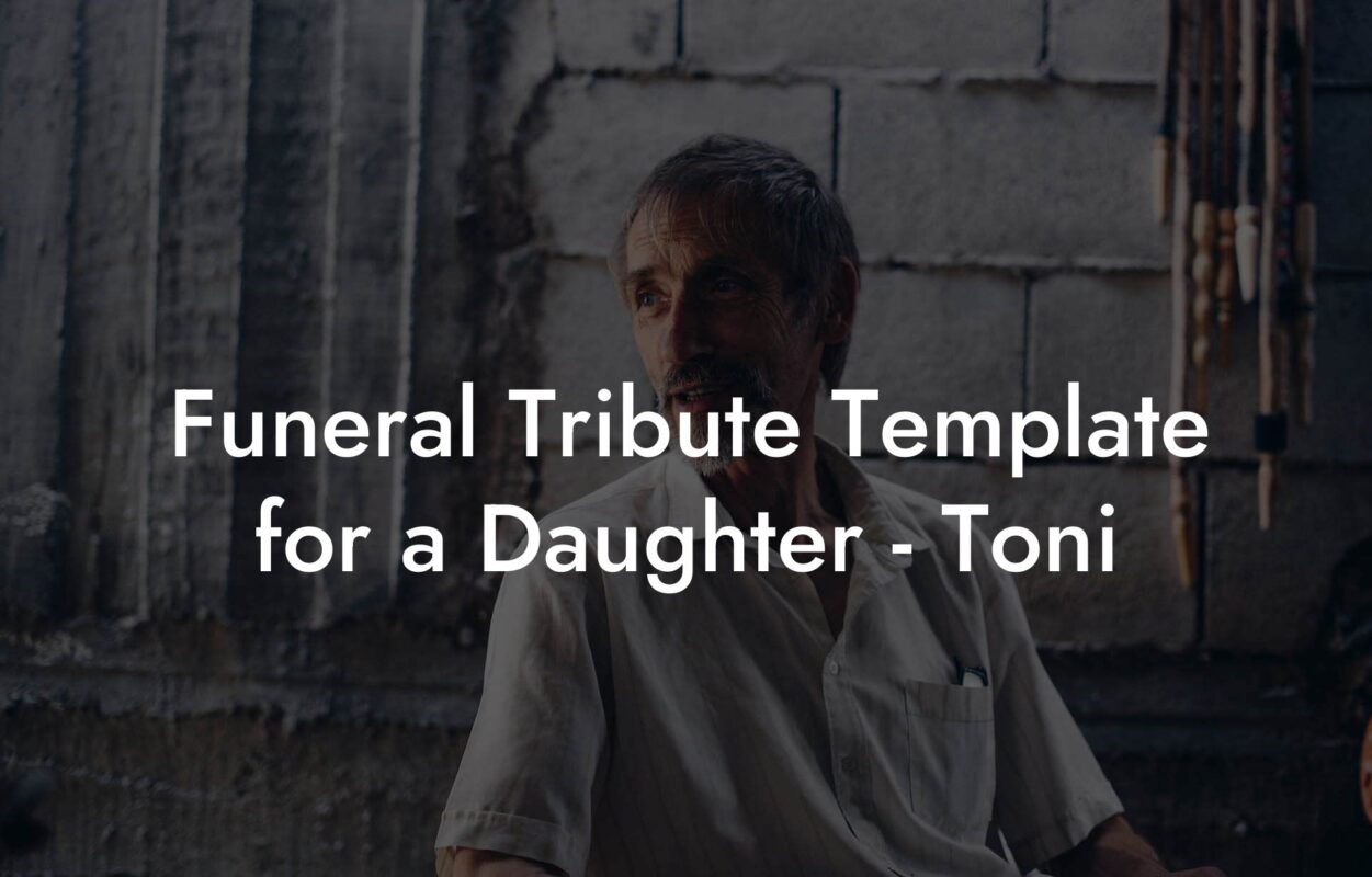 Funeral Tribute Template for a Daughter   Toni