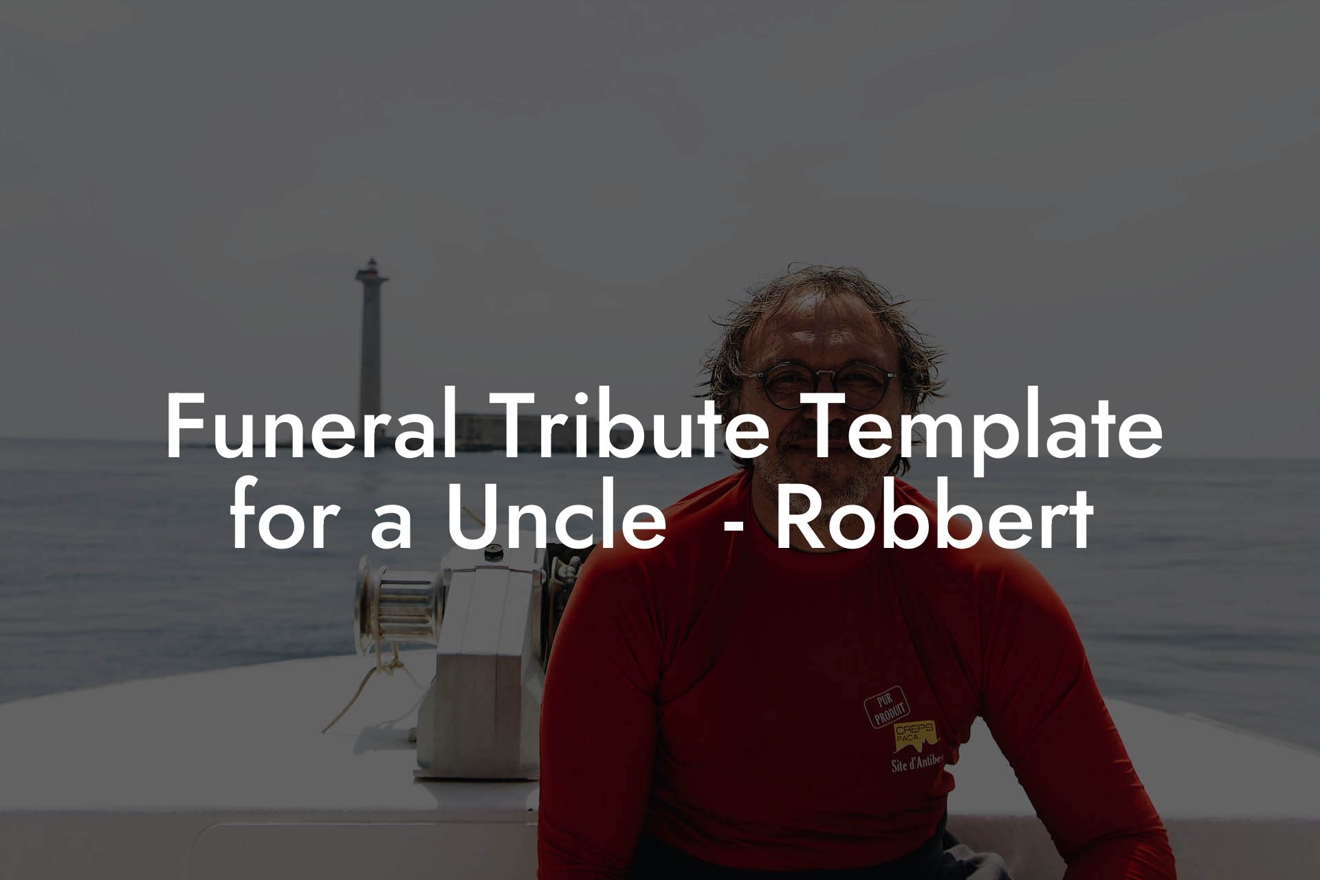 Funeral Tribute Template for a Uncle  - Robbert