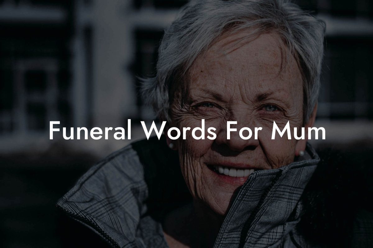 Funeral Words For Mum