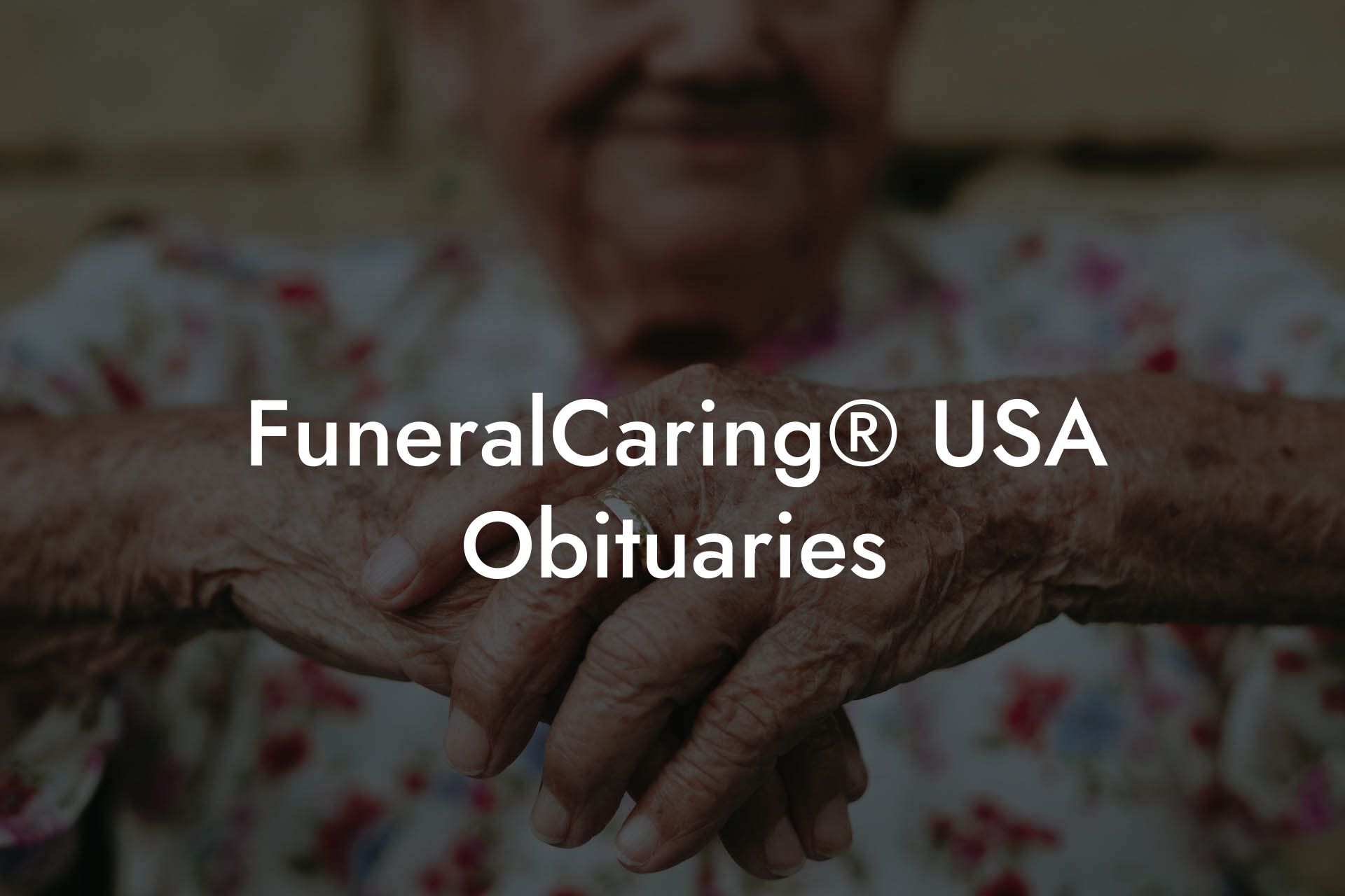 FuneralCaring® USA Obituaries