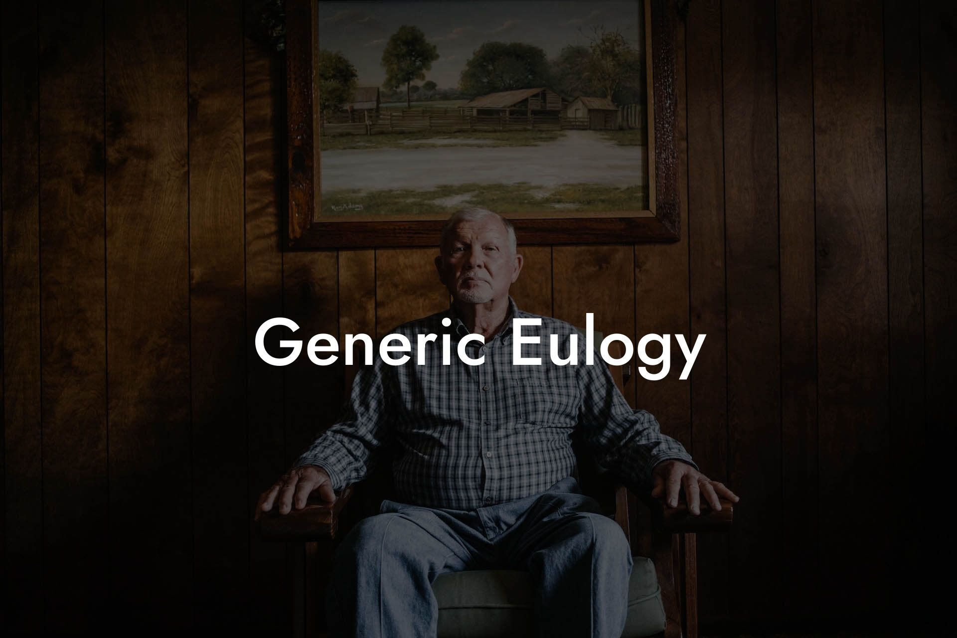 Generic Eulogy