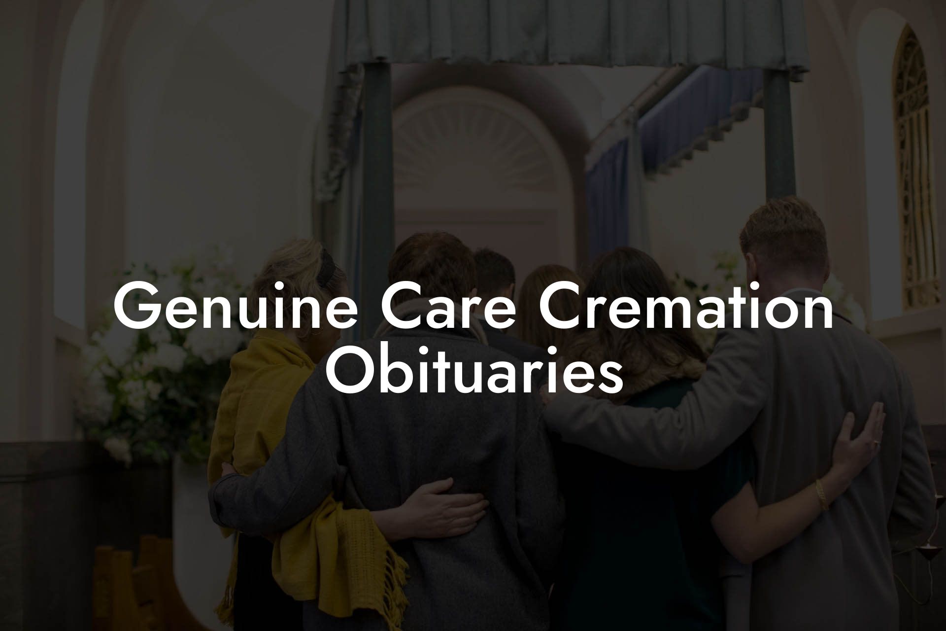 Genuine Care Cremation Obituaries