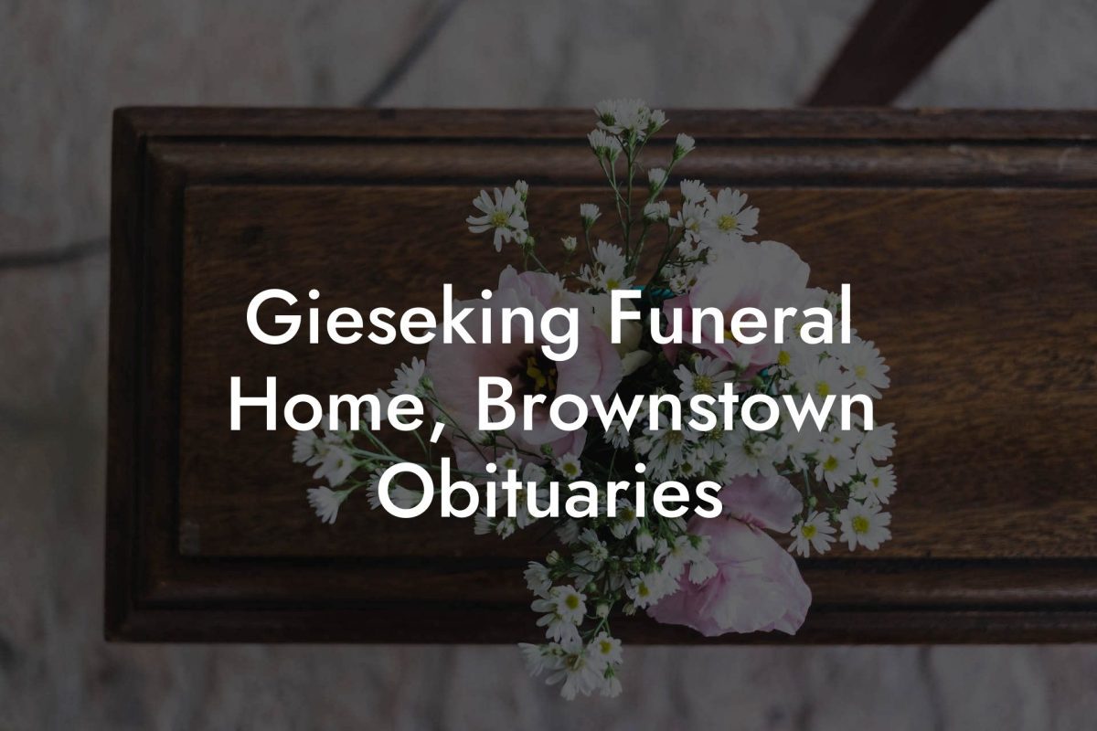 Gieseking Funeral Home, Brownstown Obituaries