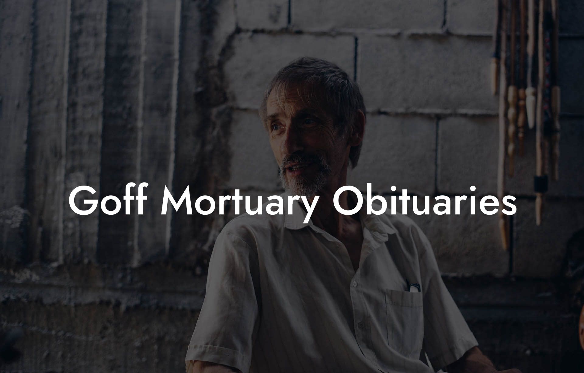 Goff Mortuary Obituaries