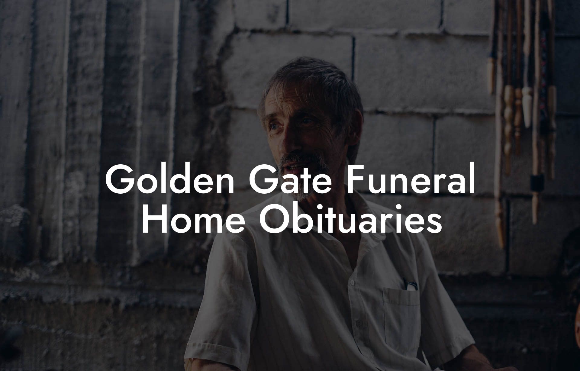 Golden Gate Funeral Home Obituaries