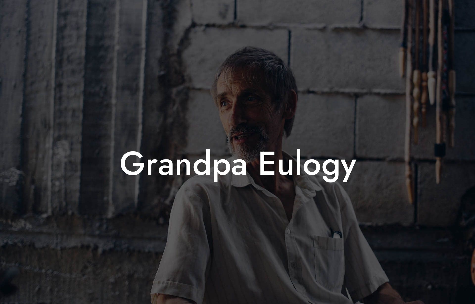Grandpa Eulogy