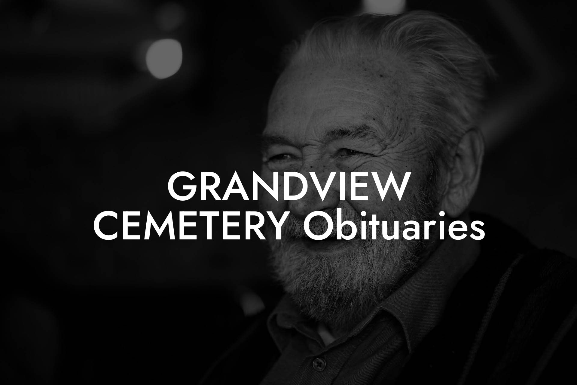 GRANDVIEW CEMETERY Obituaries