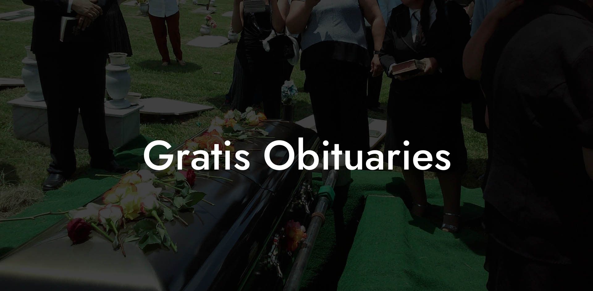 Gratis Obituaries