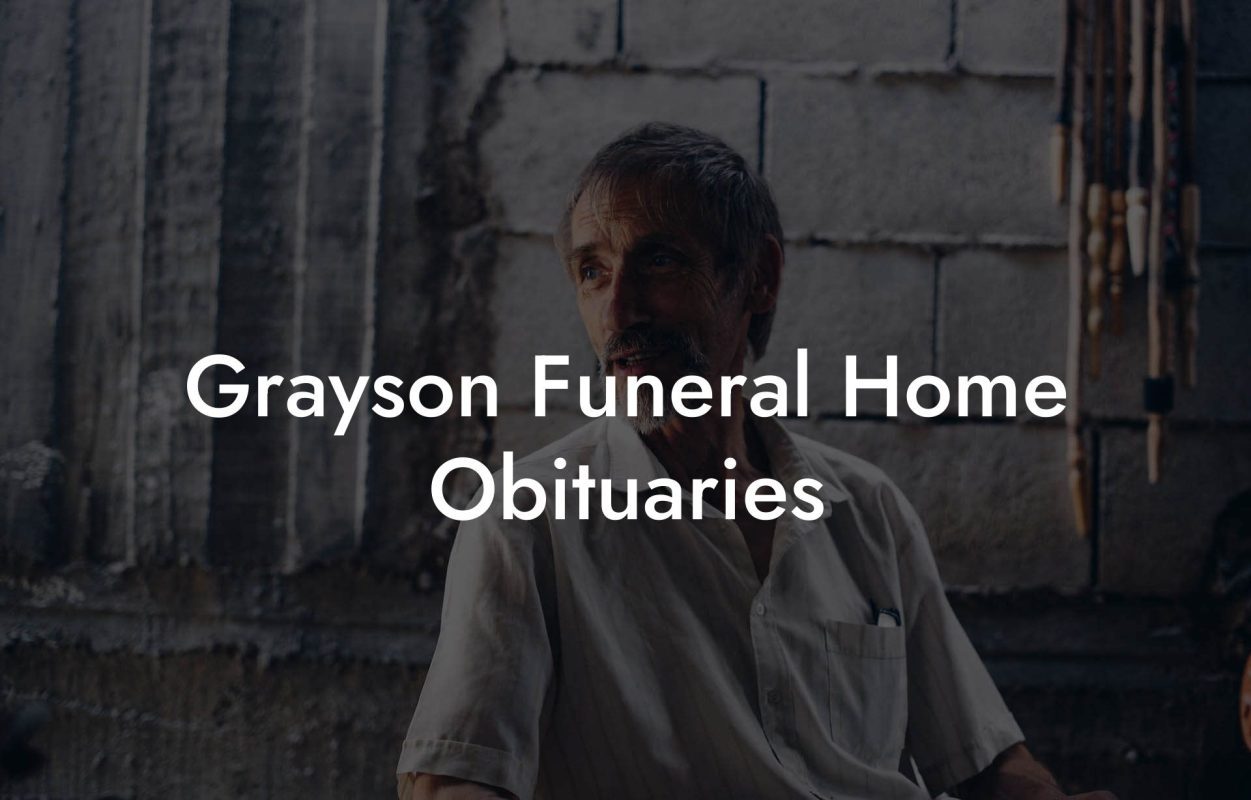 Grayson Funeral Home Obituaries