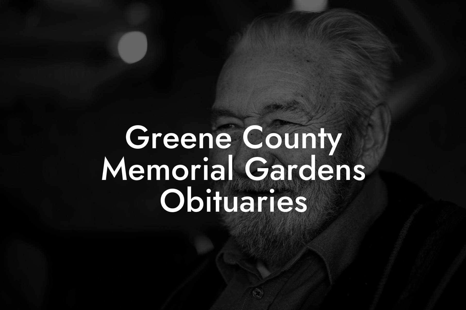 Greene County Memorial Gardens Obituaries