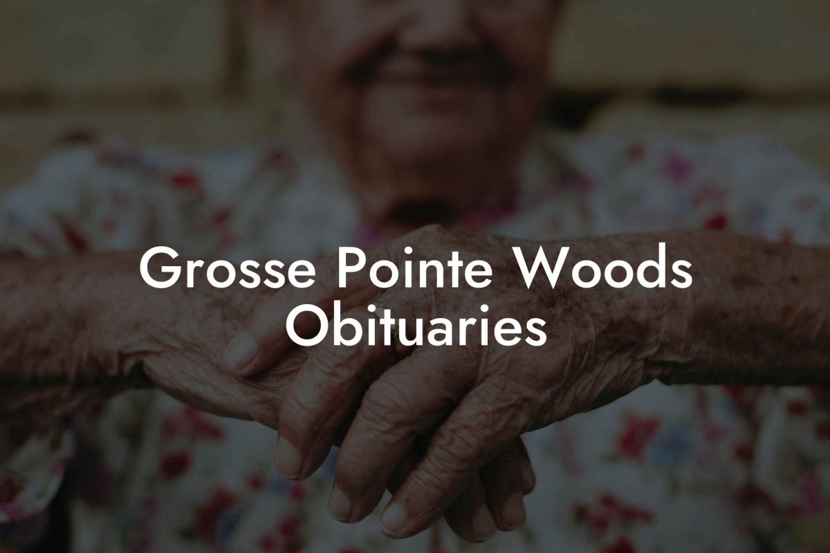 Grosse Pointe Woods Obituaries